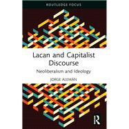Lacan and Capitalist Discourse