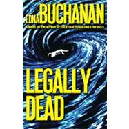 Legally Dead : A Novel