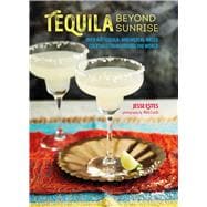 Tequila Beyond Sunrise