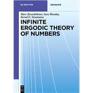 Infinite Ergodic Theory of Numbers