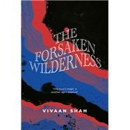 The Forsaken Wilderness