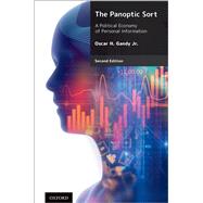 The Panoptic Sort A Political Economy of Personal Information,9780197579411