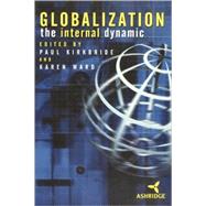 Globalization The Internal Dynamic