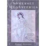 Somerset Monasteries