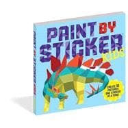Paint by Sticker Kids, The Original Create 10 Pictures One Sticker at a Time! (Kids Activity Book, Sticker Art, No Mess Activity, Keep Kids Busy)
