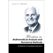 Frontiers in Mathematical Analysis and Numerical Methods : In Memory of Jacques-Louis Lions