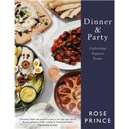 Dinner & Party Gatherings. Suppers. Feasts.