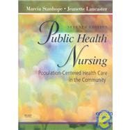 Community/Public Health Nursing Online for Public Health Nursing : Population-Centered Health Care in the Community