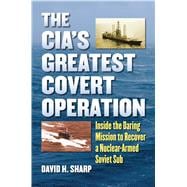 The CIA's Greatest Covert Operation
