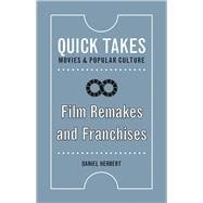 Film Remakes and Franchises