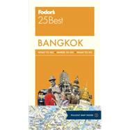 Fodor's 25 Best Bangkok