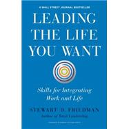 Leading the Life You Want