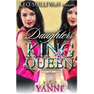 Daughters of a King and Queen