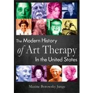 The Modern History of Art Therapy in the United States