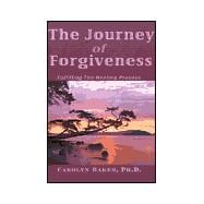 The Journey of Forgiveness