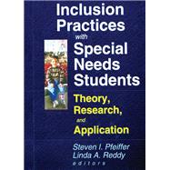 Inclusion Practices with Special Needs Students