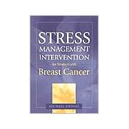 Stress Management Intervention for Women With Breast Cancer