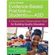 Facilitating Evidence-based Practice for Students With Asd