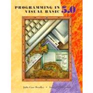 Programming in Visual Basic: Version 5.0