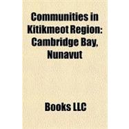 Communities in Kitikmeot Region : Cambridge Bay, Nunavut