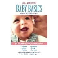 Dr. Spock's Baby Basics Take Charge Parenting Guides