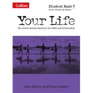 Your Life — Student Book 5