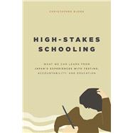 High-stakes Schooling