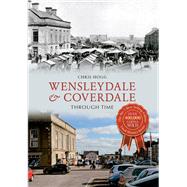 Wensleydale & Coverdale Through Time
