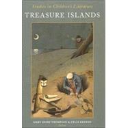 Treasure Islands Studies in Children's Literature