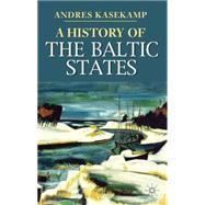 A History of the Baltic States