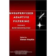 Unervised Adaptive Filtering, Blind Deconvolution