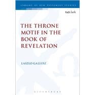 The Throne Motif in the Book of Revelation