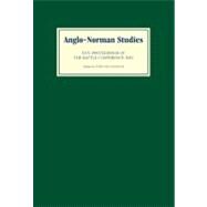 Anglo-Norman Studies Xxv