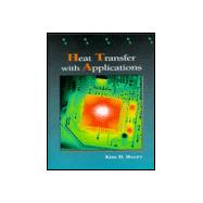 Heat Transfer With Applications