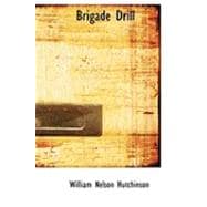 Brigade Drill