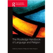 The Routledge Handbook of Language and Religion