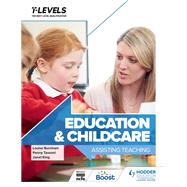 Education and Childcare T Level: Assisting Teaching