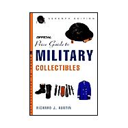 The Official Price Guide to Military Collectibles, 7th Edition