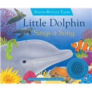 Little Dolphin Sings a Song