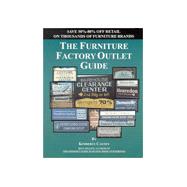 The Furniture Factory Outlet Guide