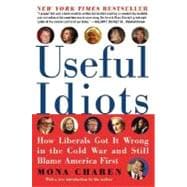 Useful Idiots