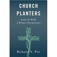 Church Planters Inside the World of Religion Entrepreneurs