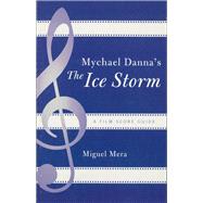Mychael Danna's The Ice Storm A Film Score Guide