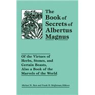 The Book of Secrets of Albertus Magnus