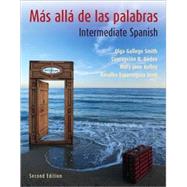 Más allá de las palabras: Intermediate Spanish, Student Edition and accompanying Audio CD, 2nd Edition