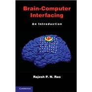 Brain-Computer Interfacing: An Introduction