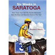Six Weeks in Saratoga