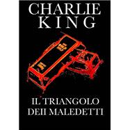 Il triangolo dei maledetti