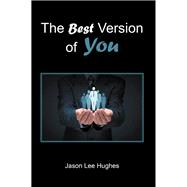 The Best Version of You