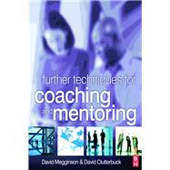 Further Techniques for Coaching and Mentoring